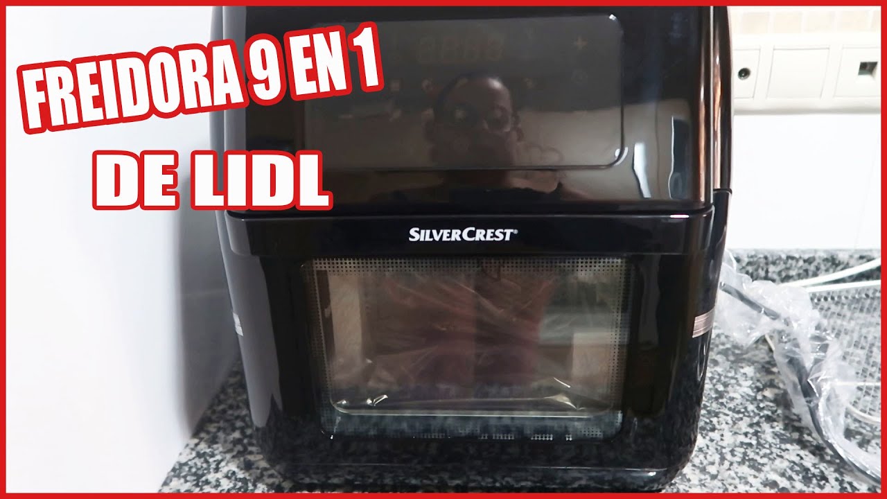 FREIDORA DE AIRE 9 EN 1 DE LIDL | PRIMERAS IMPRESIONES Y MUCHAS RECETAS