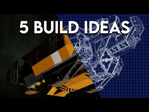 5 build ideas for your ships
