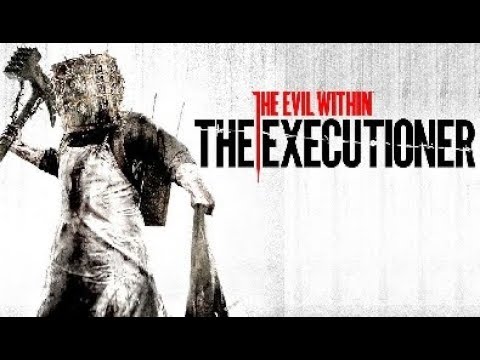 [4K] The Evil Within DLC : The Executioner [FULL]