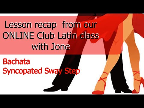 Bachata - Syncopated Sway Step (Basic Variation #5)