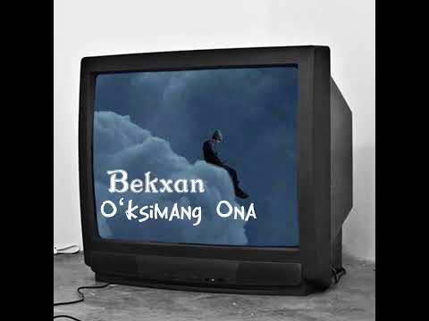 Bekxan - O‘ksimang Ona Premyera 2022