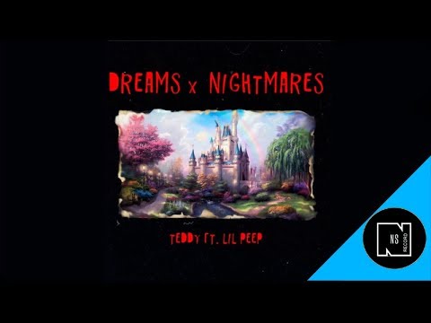 Lil Peep - Dreams & Nightmares ft. Teddy [Official Audio]