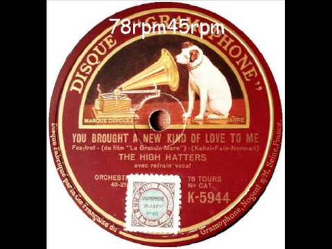 You brought a new kind of love to me   High Hatters mit Refrain