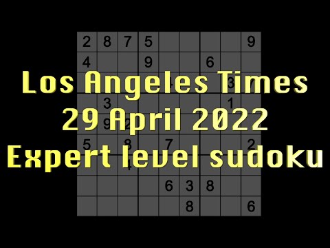 Sudoku solution – Los Angeles Times sudoku 29 April 2022 Expert level
