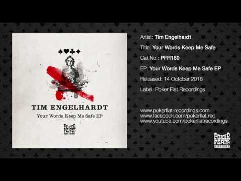 Tim Engelhardt - Your Words Keep Me Safe