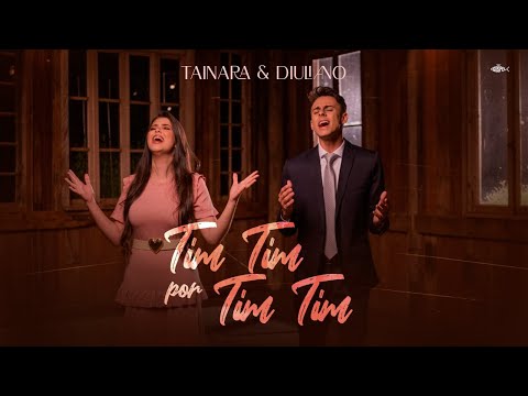 Tainara e Diuliano - TIM TIM POR TIM TIM - Cada Detalhe-Clipe Oficial