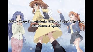MCR - Every Snowflake Is Different (Just Like You) (Nightcore + Lyrics)