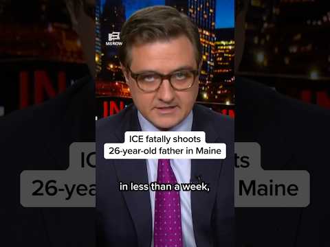 ICE fatally shoots 26-year-old father in Maine