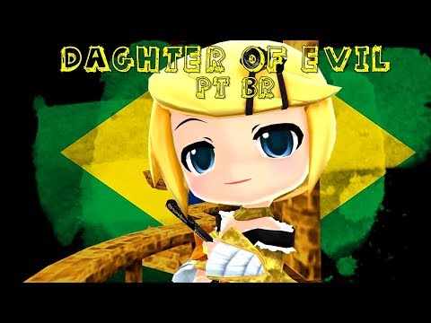 Daughter Of Evil - Vocaloid