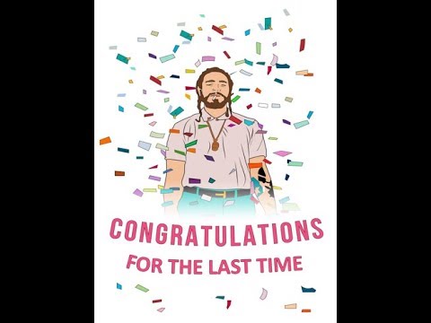Post Malone - Congratulations (Last Time Remix)