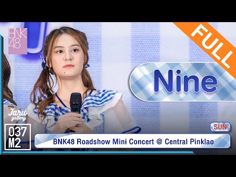 BNK48 Nine @ 𝗕𝗡𝗞𝟰𝟴 𝟰𝘁𝗵 𝗔𝗹𝗯𝘂𝗺 "𝗚𝗶𝗻𝗴𝗵𝗮𝗺 𝗖𝗵𝗲𝗰𝗸" 𝗥𝗼𝗮𝗱𝘀𝗵𝗼𝘄 [Full Fancam 4K 60p] 230827
