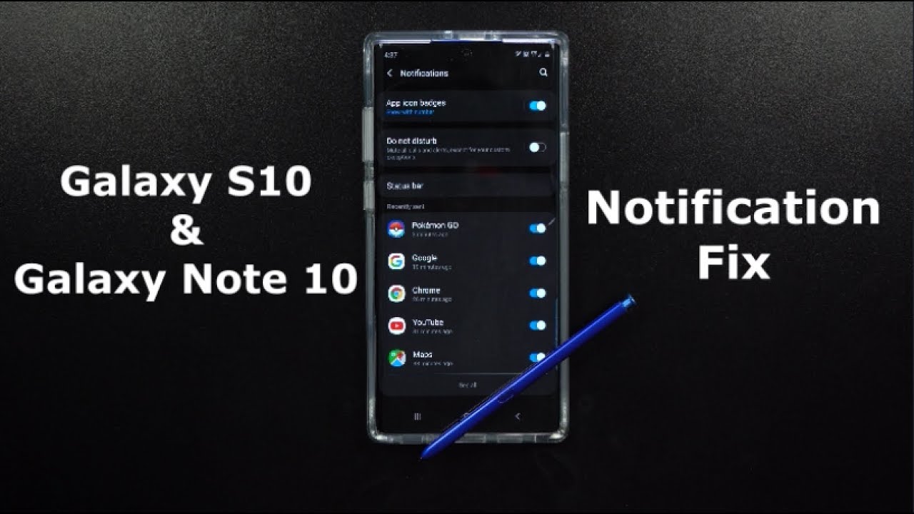 Not Getting Notifications? Here's Why - Galaxy Note 10's & Galaxy S10 Series