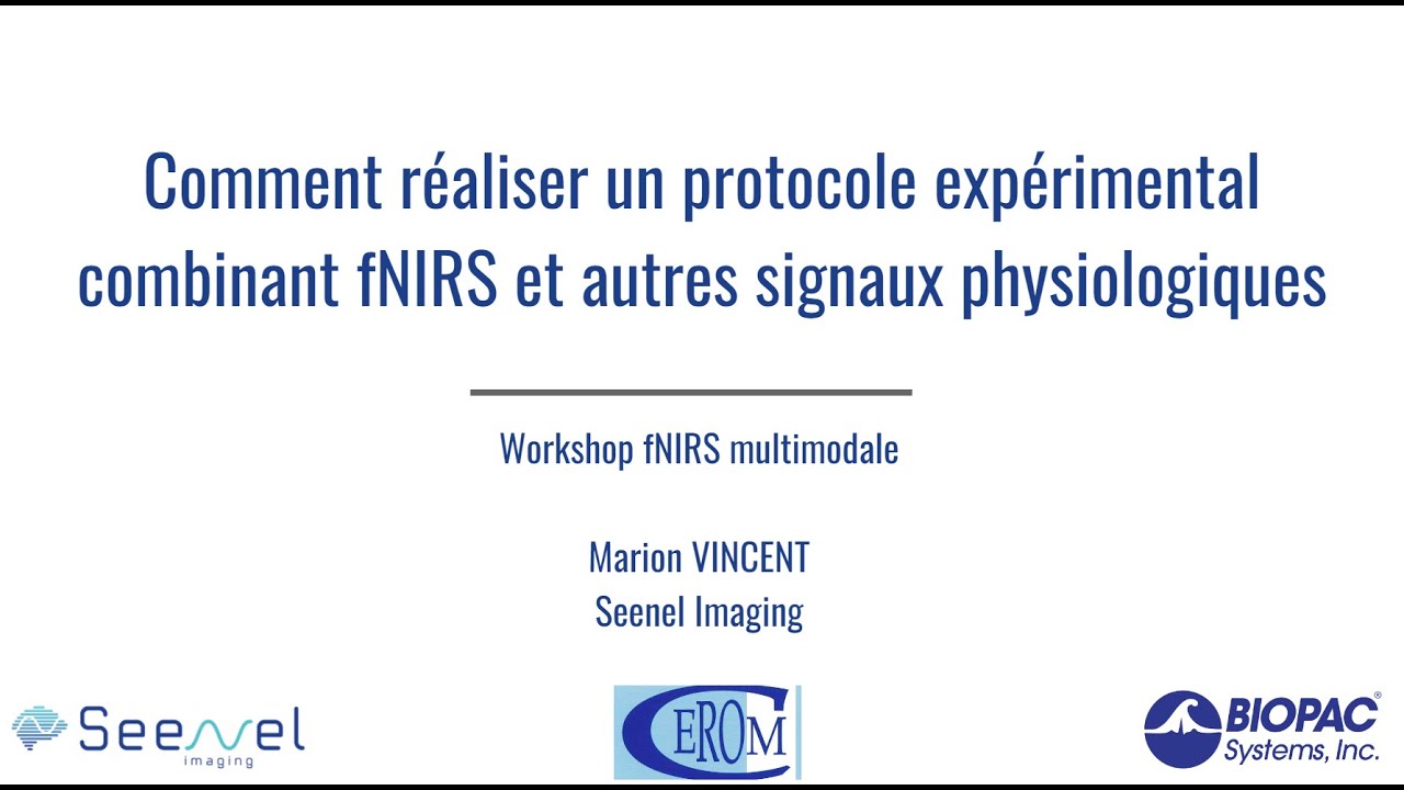 3- Tips on how to design multimodal (SPA-) fNIRS recordings? | Dr. M. A. Vincent, Seenel Imaging