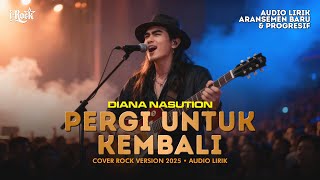 Download lagu PERGI UNTUK KEMBALI - COVER ROCK VERSION mp3