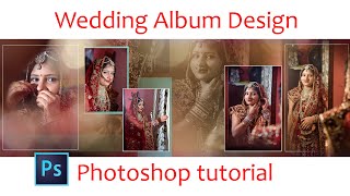 Photoshop indian wedding Album Design Tutorial | photoshop cc 2020