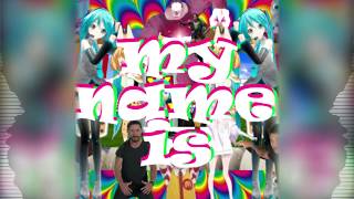Download lagu やながみゆき ft.初音ミク - My Name Is (PLAMA Remix) mp3 Download lagu やながみゆき ft.初音ミク - My Name Is (PLAMA Remix) mp3