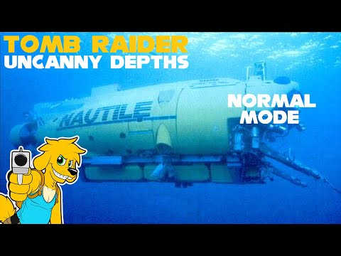 TRLE: Uncanny Depths  - [Normal Mode]