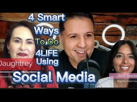 4 Smart Ways To Make Money In 4LIFE Using Social Media