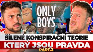 ŠÍLENÉ KONSPIRAČNÍ TEORIE, KTERÉ SE UKÁZALY ŽE JSOU PRAVDA! 2