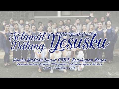 BMVYC - Selamat Datang Yesusku