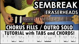 Sembreak - Eraserheads | Chorus Fills and Outro Guitar Tutorial with Chords and Tabs