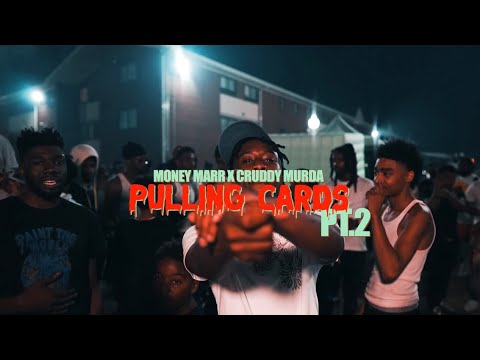 MoneyMarr x Cruddy Murda - Pullin Cards Pt.2 (Official Video)
