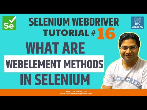 Selenium WebDriver Tutorial 16 WebElement Methods in Selenium