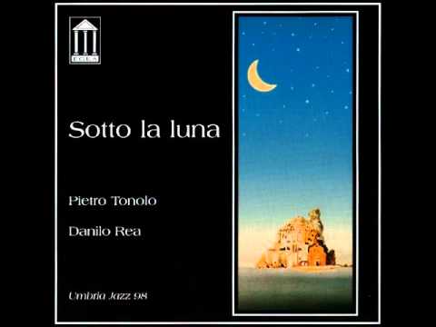 Danilo Rea - Pietro Tonolo "Primedonne"