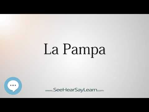 La Pampa (How to Pronounce Cities of the World)💬⭐🌍✅