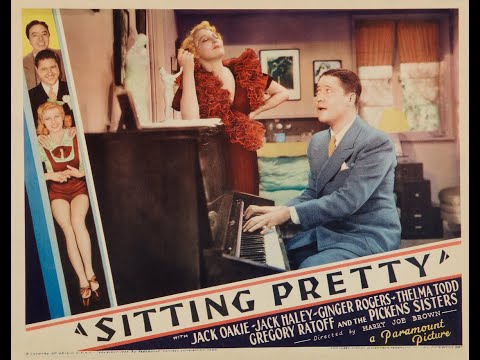 Sitting Pretty (1933) – Jack Oakie, Jack Haley, Ginger Rogers, Thelma Todd