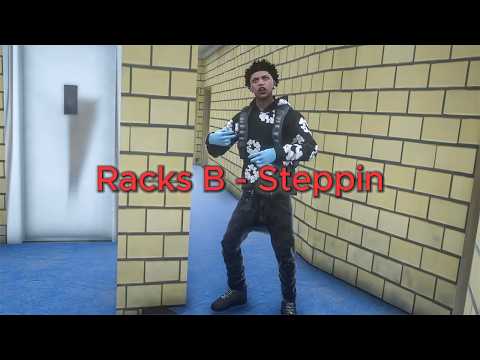 (TTRP)(IC): Racks B - Steppin (Official Music Video)