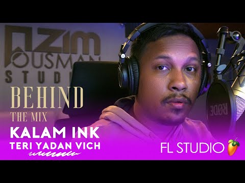 Azim Ousman shows the Behind The Mix @FL_STUDIO tutorial of 'TERI YADAN VICH' by @Kold-World