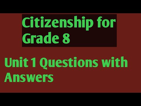 Citizenship for grade 8 unit 1 questions with answers