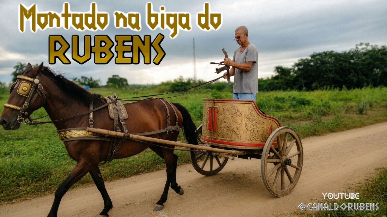 Montado na biga do Rubens