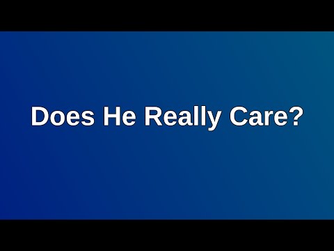 20210516 AM: Does He Really Care?
