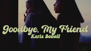 Karla Bonoff - Goodbye My Friend (Live)