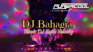 Download lagu DJ Bahagia (Kasmaran 2) - Budi Arsa Remix DJ Koplo Velocity Viral Tiktok 2026 mp3 Download lagu DJ Bahagia (Kasmaran 2) - Budi Arsa Remix DJ Koplo Velocity Viral Tiktok 2026 mp3