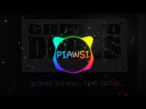 GHETTO DOGGS | PIAWSI