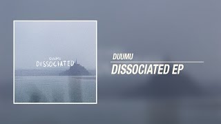 Duumu - Dissociated EP