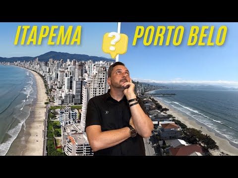 Itapema or Porto Belo, Which is Better?
