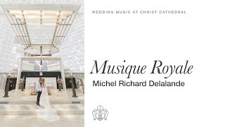 Musique Royale | Delalande