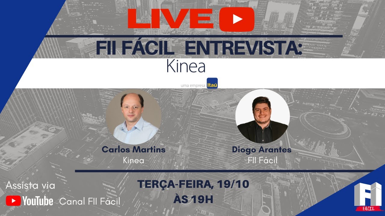Fundos Imobiliários: LIVE com Carlos Martins - KINEA - KNRI11