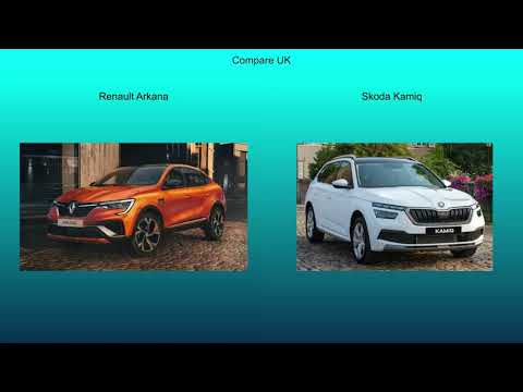 2021 Renault Arkana vs 2019 Skoda Kamiq - Technical Data Comparison