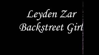 Leyden Zar - Backstreet Girl (Audio)