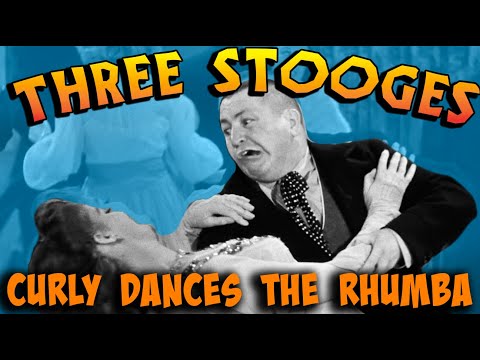 THREE STOOGES classic Scenes - Curly Dances the Rhumba