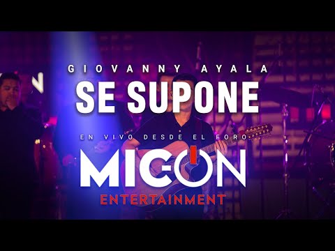 Giovanny Ayala - Se Supone (En Vivo con Jonatan Sanchez)