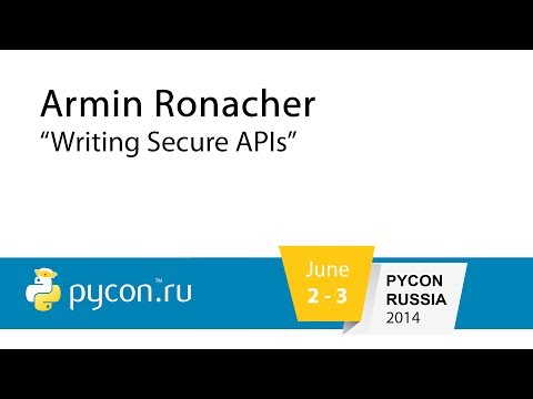 Armin Ronacher - Writing Secure APIs