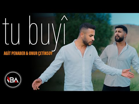 AGİT PENABER & ONUR ÇETİNSOY - TU BUYÎ /  KLİP 2025 | Official Video