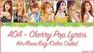 AOA - Cherry Pop Lyrics (Han/Rom/Eng/Color Coded)