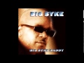 Big Syke - Past Future feat. Jelani, Ju  - Big Syke Daddy